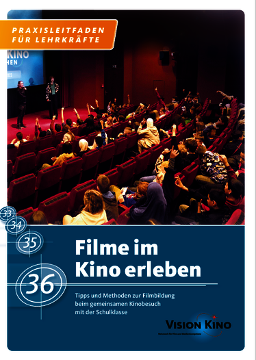 csm_Titelseite_Leitfaden_Film_im_Kino_erleben_d68a30c070.png